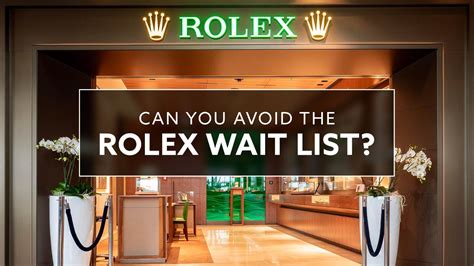 wait list for Rolex